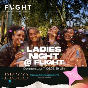 Four smiling women at an outdoor party with confetti, promoting 'LADIES NIGHT @ FLIGHT' and date Donnerstag, 11.06.26, 19 Uhr.